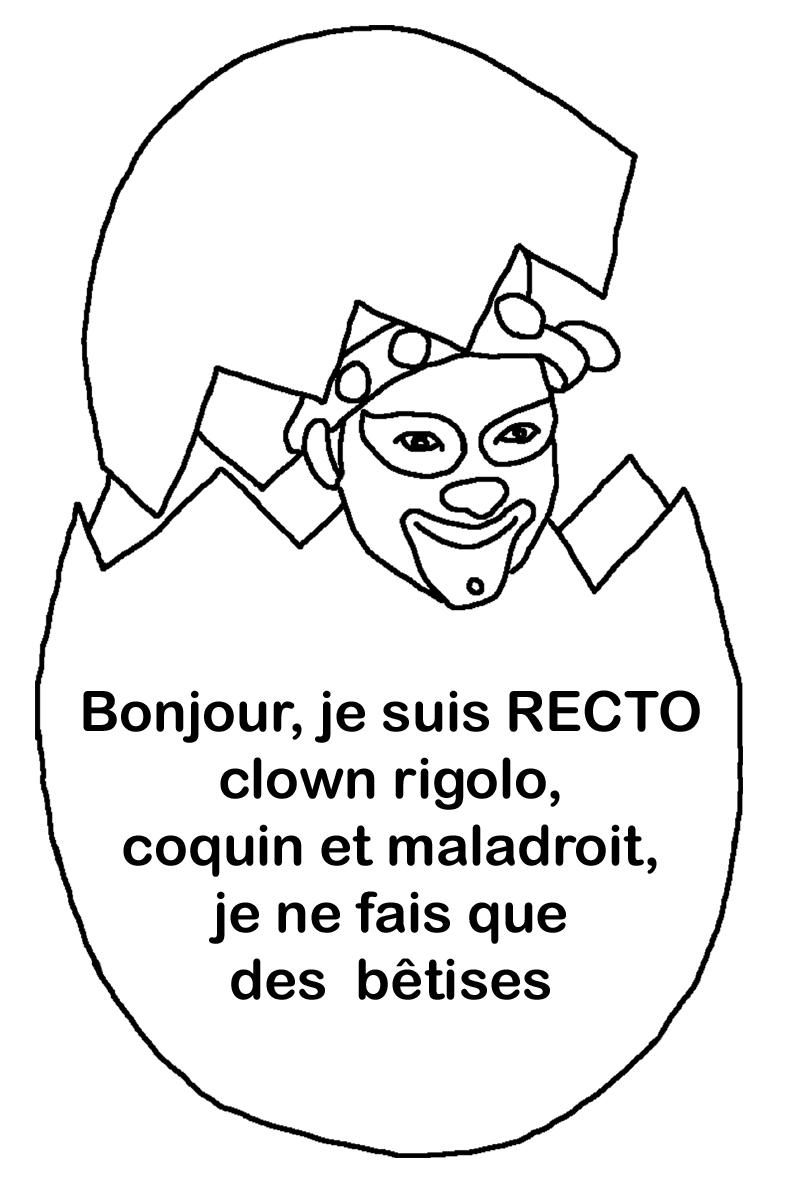 Dessin de Recto sortant de son œuf à imprimer et à colorier